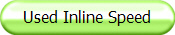 Used Inline Speed